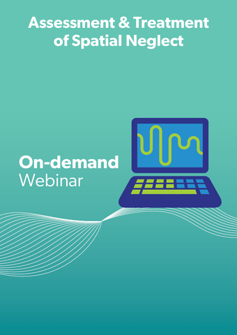 Assessment & Treatment of Spatial Neglect – Academy