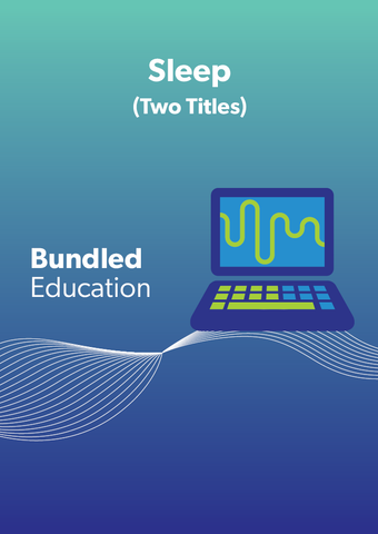 Bundled Webinars: Sleep (Two Titles)