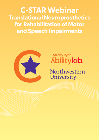 C-STAR: Translational Neuroprosthetics for Rehabilitation of Motor and Speech Impairments