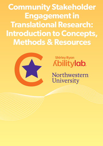 Community Stakeholder Engagement in Translational Research: Introduction to Concepts, Methods & Resources