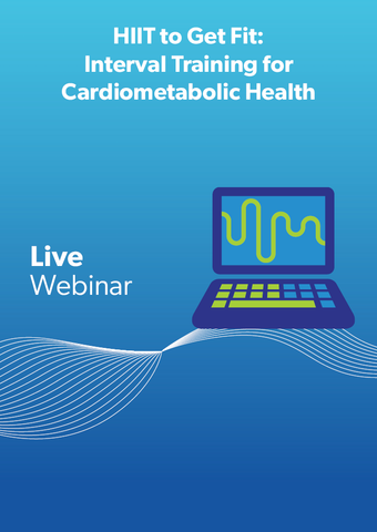 HIIT to Get Fit: Interval Training for Cardiometabolic Health