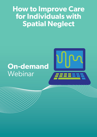 How to Improve Care for Individuals with Spatial Neglect