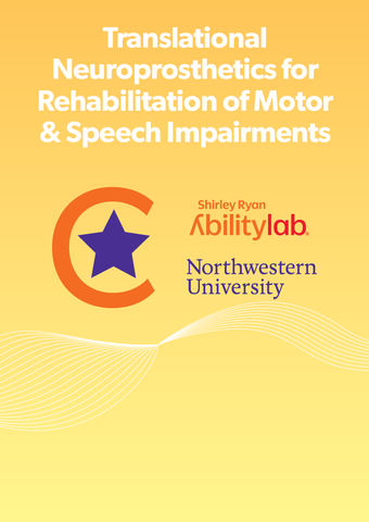 Translational Neuroprosthetics for Rehabilitation of Motor & Speech Impairments