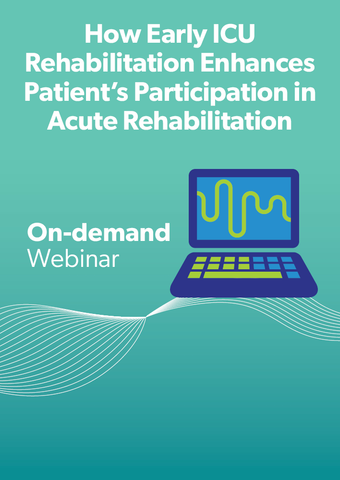 How Early ICU Rehabilitation Enhances Patient’s Participation in Acute Rehabilitation