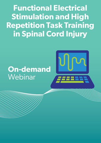 Functional Electrical Stimulation and High Repetition Task Training in Spinal Cord Injury